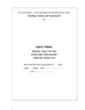 Giáo trình Thực tập hàn (Nghề: Điện công nghiệp - Trình độ: Trung cấp) - Trường Trung cấp Tháp Mười