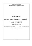 Giáo trình Đo lường điện - điện tử (Nghề: Cơ điện tử - Trình độ: Cao đẳng) - Trường Cao đẳng nghề Ninh Thuận