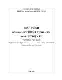 Giáo trình Kỹ thuật xung - số (Nghề: Cơ điện tử - Trình độ: Cao đẳng) - Trường Cao đẳng nghề Ninh Thuận