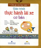 Giáo trình Thực hành lái xe cơ bản: Phần 1