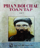 Phan Bội Châu (Tập 7): Phần 1