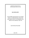 Luận án Thạc sĩ Luật học: Quyền không buộc phải đưa ra lời khai chống lại chính mình hoặc buộc phải nhận mình có tội của người bị buộc tội trong tố tụng hình sự Việt Nam