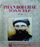 Phan Bội Châu (Tập 10): Phần 2