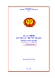 Giáo trình Kỹ thuật truyền thanh (Nghề: Điện tử công nghiệp - CĐ) - Trường Cao đẳng nghề Số 20