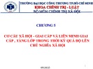 Bài giảng Chủ nghĩa xã hội khoa học: Chương 5 - Cơ cấu xã hội giai cấp và liên minh giai cấp, tầng lớp trong thời kỳ quá độ lên chủ nghĩa xã hội (2023)