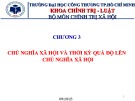 Bài giảng Chủ nghĩa xã hội khoa học: Chương 3 - Chủ nghĩa xã hội và thời kỳ quá độ lên chủ nghĩa xã hội (2023)