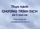 Bài giảng Thực hành chương trình dịch: Bài 5 - Phạm Đăng Hải