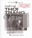 Kỹ thuật thiết kế thời trang nam: Phần 1