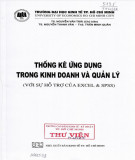 Phương pháp thống kê ứng dụng trong kinh doanh và quản lý (với sự hỗ trợ của Excel & SPSS): Phần 1