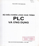 Nghiên cứu bộ điều khiển logic khả trình PLC và ứng dụng: Phần 1