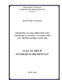 Luận án Tiến sĩ Quản trị nhân lực: Ảnh hưởng của đặc điểm công việc tới kết quả làm việc của giảng viên các trường đại học tại Hà Nội