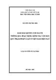 Luận án Tiến sĩ Luật học: Đảm bảo quyền con người thông qua hoạt động kiểm tra văn bản quy phạm pháp luật ở Việt Nam hiện nay