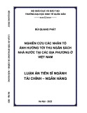 Luận án Tiến sĩ Tài chính ngân hàng: Nghiên cứu các nhân tố ảnh hưởng tới thu ngân sách nhà nước tại các địa phương ở Việt Nam