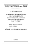 Tóm tắt Luận án Tiến sĩ Dược học: Nghiên cứu thành phần hóa học Sâm Việt Nam (Panax Vietnamensis, Araliaceae) theo hướng tác động bảo vệ thận