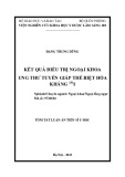 Tóm tắt Luận án Tiến sĩ Y học: Kết quả điều trị ngoại khoa ung thư tuyến giáp thể biệt hóa kháng 131I