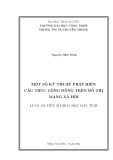 Luận án Tiến sĩ Khoa học máy tính: Một số kỹ thuật phát hiện cấu trúc cộng đồng trên đồ thị mạng xã hội