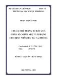 Tóm tắt Luận án Tiến sĩ Y học: Chuẩn hoá thang đo kết quả chăm sóc giảm nhẹ và áp dụng cho bệnh nhân HIV tại Hải Phòng