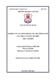 Tóm tắt Luận án Tiến sĩ Y học: Nghiên cứu tác dụng kháng ung thư phổi người của virus vaccine sởi trên thực nghiệm