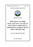 Luận án Tiến sĩ Dược học: Triển khai can thiệp dược lâm sàng vào việc sử dụng hợp lý imipenem và meropenem tại Bệnh viện Đa khoa tỉnh Phú Thọ