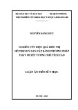 Luận án Tiến sĩ Y học: Nghiên cứu hiệu quả điều trị hỗ trợ suy gan cấp bằng phương pháp thay huyết tương thể tích cao