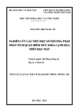 Tóm tắt Luận án Tiến sĩ Hệ thống thông tin: Nghiên cứu cải tiến một số phương pháp phân tích quan điểm mức khía cạnh dựa trên học máy