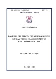 Luận án Tiến sĩ Y học: Đánh giá giá trị của chỉ số khoảng sáng sau gáy trong chẩn đoán một số bất thường của thai