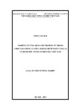 Luận án Tiến sĩ Nông nghiệp: Nghiên cứu ứng dụng chỉ thị phân tử trong chọn tạo giống cà chua kháng bệnh xoăn vàng lá và bệnh mốc sương ở miền Bắc Việt Nam