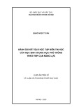 Luận án Tiến sĩ Lý luận và phương pháp dạy học: Đánh giá kết quả học tập môn Tin học của học sinh trung học phổ thông theo tiếp cận năng lực