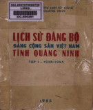 Ebook Lịch sử Đảng bộ Đảng Cộng sản Việt Nam tỉnh Quảng Ninh - Tập 1 (1928-1945): Phần 2