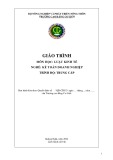 Giáo trình Luật kinh tế (Nghề: Kế toán doanh nghiệp - Trung cấp) - Trường Cao đẳng Cơ giới (2022)