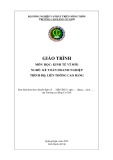 Giáo trình Kinh tế vĩ mô 1 (Nghề: Kế toán doanh nghiệp - LT Cao đẳng) - Trường Cao đẳng Cơ giới (2022)