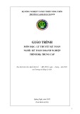 Giáo trình Lý thuyết kế toán (Nghề: Kế toán doanh nghiệp - Trung cấp) - Trường Cao đẳng Cơ giới (2022)