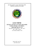 Giáo trình Kĩ thuật sử dụng bàn phím (Nghề: Tin học văn phòng - Trung cấp) - Trường Cao đẳng Cơ giới (2019)