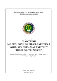 Giáo trình Động cơ diesel tàu thuỷ 1 (Nghề: Sửa chữa máy tàu thuỷ - Trung cấp) - Trường Cao đẳng Cơ giới (2022)