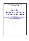 Giáo trình Đo lường điện tử (Nghề: Điện tử công nghiệp - Cao đẳng) - Trường Cao đẳng Cơ giới