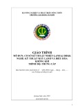 Giáo trình Cơ sở kỹ thuật nhiệt lạnh và điều hoà không khí (Nghề: Kỹ thuật máy lạnh và điều hoà không khí - Trung cấp) - Trường Cao đẳng Cơ giới (2019)