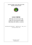 Giáo trình Kế toán quản trị (Nghề: Kế toán doanh nghiệp - LT Cao đẳng) - Trường Cao đẳng Cơ giới (2022)