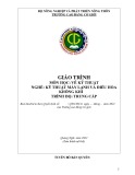 Giáo trình Vẽ kỹ thuật (Nghề: Kỹ thuật máy lạnh và điều hoà không khí - Trung cấp) - Trường Cao đẳng Cơ giới (2022)