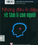 Khám phá những điều kì diệu về tâm lý con người: Phần 2