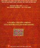 Tìm hiểu văn hóa truyền thống của người Cờ Lao ở Hà Giang: Phần 1