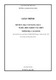 Giáo trình Địa văn hàng hải 1 (Nghề: Điều khiển tàu biển - Trình độ: Cao đẳng) - Trường Cao đẳng Hàng hải II