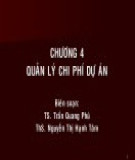 Bài giảng Quản lý dự án xây dựng - Chương 4: Quản lý chi phí dự án