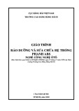 Giáo trình Bảo dưỡng và sửa chữa hệ thống phanh ABS (Nghề: Công nghệ ôtô) - Trường Cao đẳng Hàng hải II