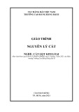 Giáo trình Nguyên lý cắt (Nghề: Cắt gọt kim loại) - Trường Cao đẳng Hàng hải II