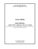 Giáo trình Mài phẳng (Nghề: Công nghệ kỹ thuật cơ khí) - Trường Cao đẳng Hàng hải II