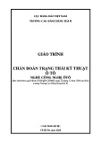 Giáo trình Chẩn đoán trạng thái kỹ thuật ô tô (Nghề: Công nghệ ôtô) - Trường Cao đẳng Hàng hải II