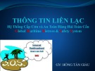 Bài giảng Thông tin liên lạc (Hệ thống cấp cứu và an toàn hàng hải toàn cầu GMDSS) - Bài 1: Giới thiệu về hệ thống cấp cứu và an toàn hàng hải toàn cầu GMDSS