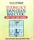 Tượng kỳ dân gian bài cuộc: Phần 1