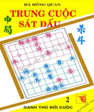 Trung cuộc sát đấu (Tập II): Phần 1