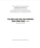 Tài liệu Giáo dục địa phương tỉnh Vĩnh Phúc lớp 6 (Sách giáo viên)